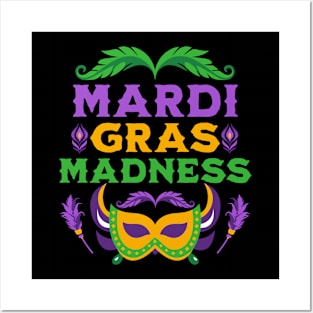 Mardi Gras Madness Posters and Art